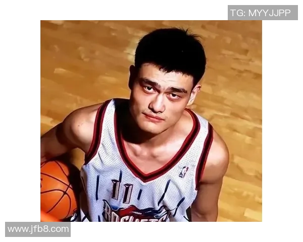 姚明在NBA历史中的地位与影响力探讨及其排名分析